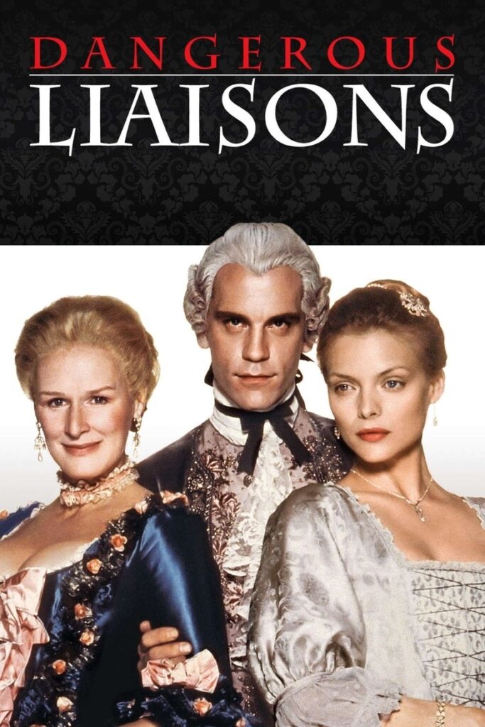 Dangerous Liaisons (1988)