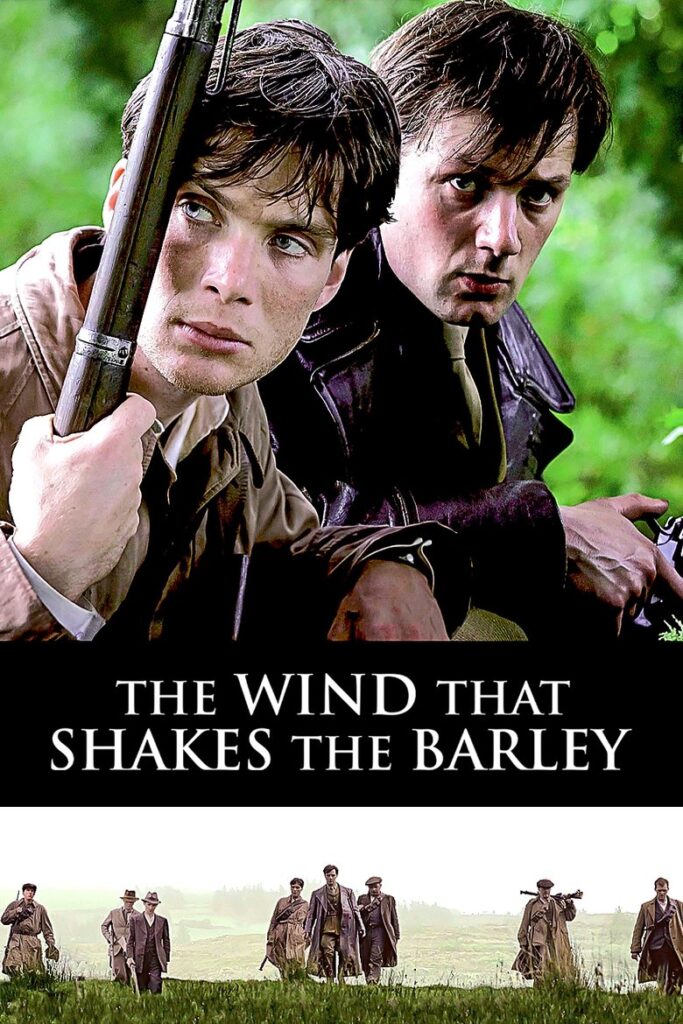 The Wind That Shakes the Barley (2006)